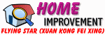 Home Improvement with xuan kong fei xing